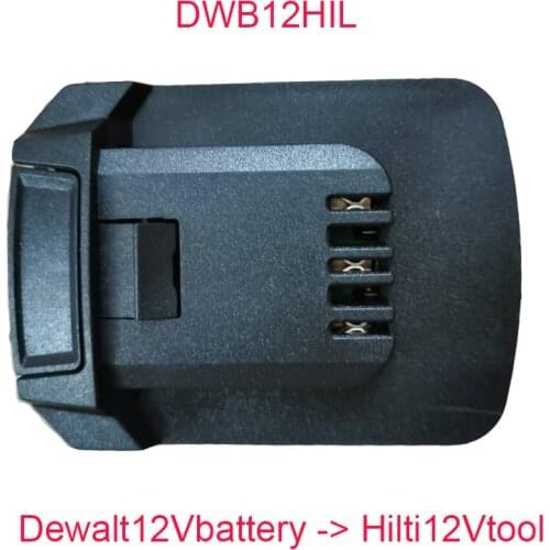 DWB12HIL Adapter Converter Connector Use De walt 12V Li-ion Battery DCB120 DCB121 on Hilti 12V Lithium Battery Tool SF 2-A 2H-A