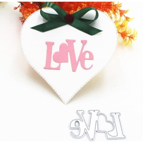 New Love Metal Cutting Dies Heart Letters Steel Dies Scrapbooking Albums Embossing Craft Dies DIY Stencil For Paper Cards Making