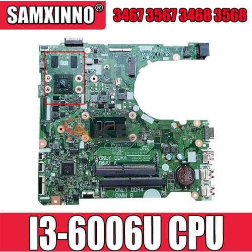 Akemy I3-6006U FOR Dell vostro 3467 3567 3468 3568 Laptop Motherboard 15341-1 91N85 CN-01MJ40 1MJ40 Mainboard 100%Tested