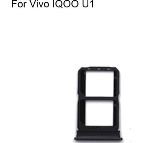For Vivo IQOO U1 Tested Good Sim Card Holder Tray Card Slot For Vivo IQOO U 1 Sim Card Holder For Vivo IQ OO U1