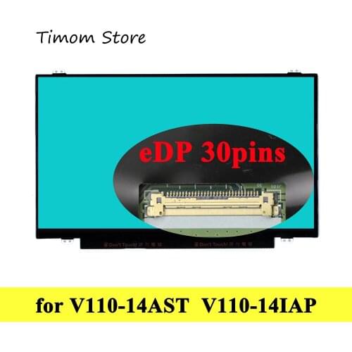 1366*768 HD for V110-14AST 80TC V110-14IAP 80TF Lenovo V110-14 V110 14.0 Laptop LCD Screen Test eDP 30 pins 60Hz Slim TN Display