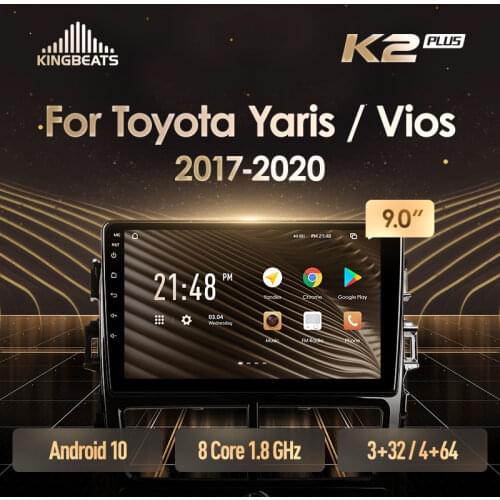 KingBeats Android 10 Octa-Core head unit HU 4G in Dash Car Radio Multimedia Video Player Navigation GPS For Toyota Yaris Vios 2017 - 2020 no dvd 2 din Double Din Android Car Stereo 2din