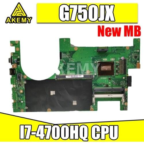 Akemy G750JX mainboard I7-4700HQ CPU For Asus G750JX G750J laptop motherboard 100% Tested Support GTX770M /3GB graphics card