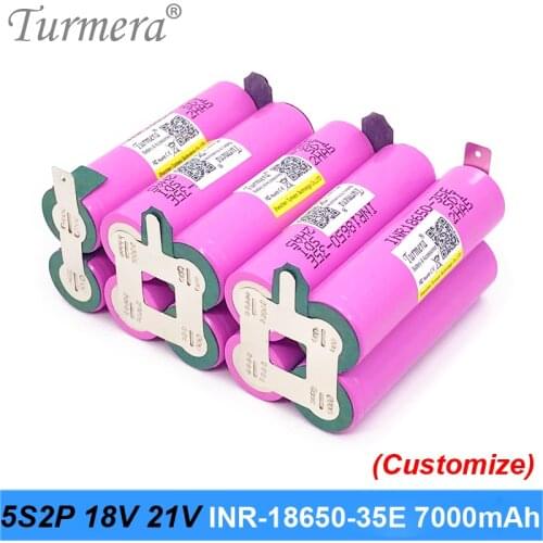 Turmera 18V 21V 18650 Battery Pack 5S2P INR18650-35E 7000mAh 15A Soldering Battery for Screwdriver Battery Shura customized