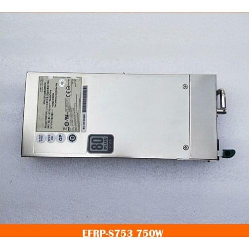 Server power supply for EFRP-S753 750W fully tested