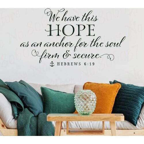 Christian Scripture Nautical Wall Decal We have this hope as an anchor for the soul Hebrews 6:19 Vinyl Home Stickers WL1810