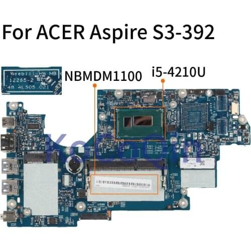 For ACER Aspire S3-392 I5-4210U Laptop Motherboard 12265-2 48.4L505.021 Notebook Mainboard SR1EF DDR3