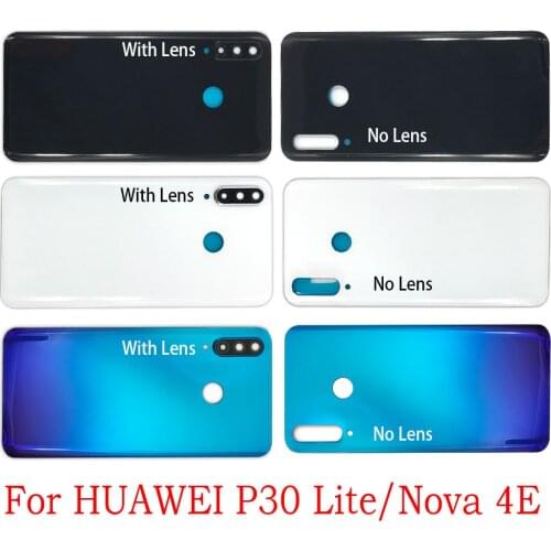 Battery Back Cover For Huawei P30 Lite Door Case For HUAWEI Nova 4E Housing Replacement + Back Camera Glass Lens Case