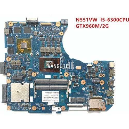 For ASUS G551V FX551V G551VW FX51V N551V Laptop Motherboard N551VW Mainboard N551VW Motherboard I5-6300CPU GTX960M/2G test OK