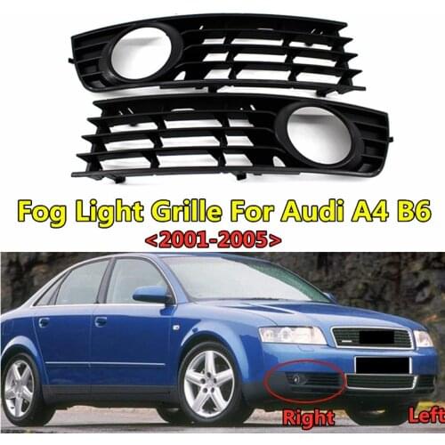 Car Accessories Parts Front Bumper Lower Grille Fog Light Grill For Audi- A4 B6 2001 2002 2003 2004 2005 Oem 8E0807681A/682A