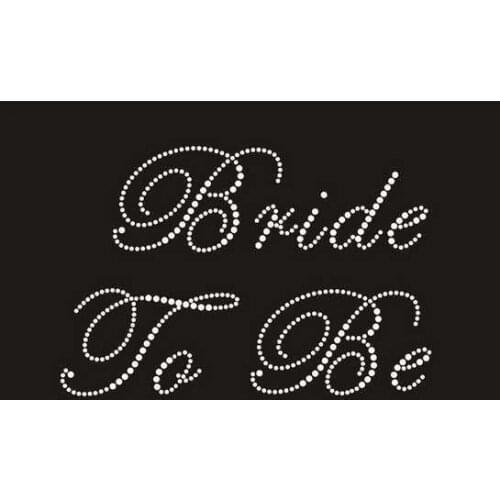 2pc/lot Bride to be hot fix motif for shirts tees designs iron on transfer hot fix rhinestone motif rhinestones fix