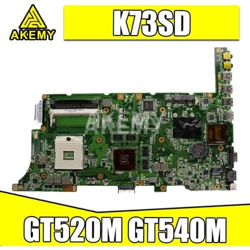 Akemy NEW K73SD Motherboard For ASUS K73SV K73SJ K73SM X73S A73S laptop Motherboard K73SD Mainboard 100% ok GT520M GT540M