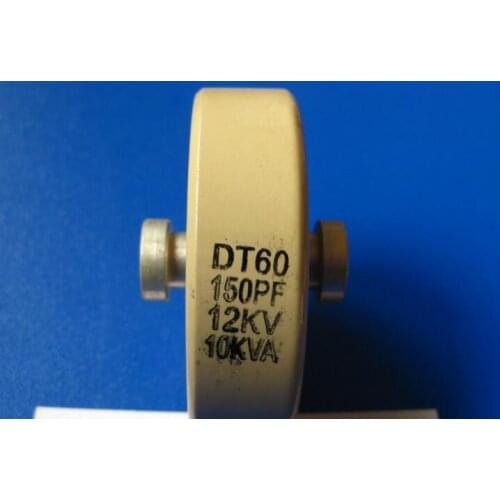 DT60 150PF 12KV 10KVA High frequency machine high frequency ceramic ceramic capacitor
