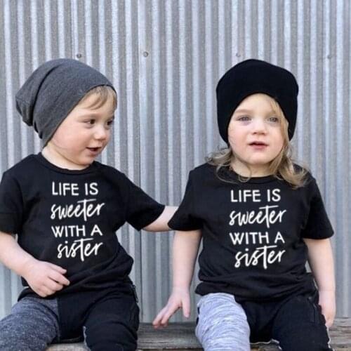 Life Is Sweeter with A Sister Funny Kids Girls Boys T Shirt Summer Short Sleeve Casual T-shirt Children Fashion Tees Shirts Tops