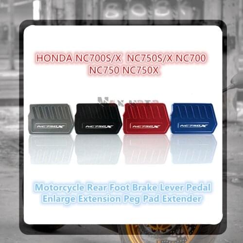 For HONDA NC750X NC750S NC 750X 750S Motorcycle Rear Foot Brake Lever Pedal Enlarge Extension Peg Pad Extender