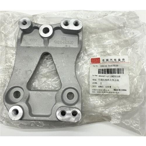 Air Conditioning Compressor Bracket For Chery A3 Skin Tiggo 3 Arrizo 3 5 7 G3 E4G16-8103020
