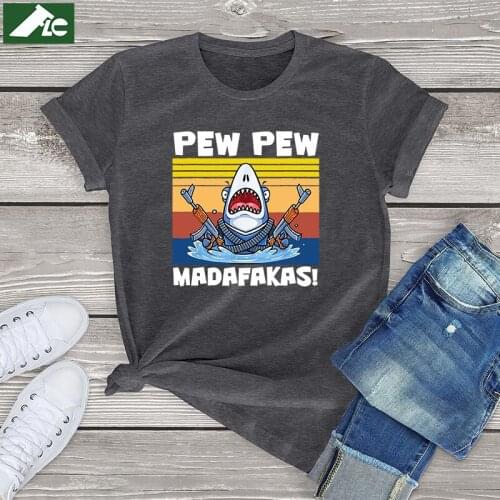 Funny Crazy Shark T Shirt Women Clothing Pew Pew Madafakas Shark Graphic Womens Shirt Vintage Unisex Mens Short Sleeve Tees