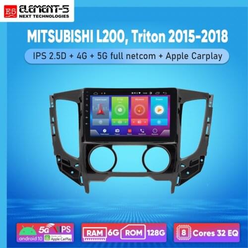 ELEMENT-5 10" 6G+128G Android 10 4G 5G WIFI RDS DSP Car Radio For MITSUBISHI L200, Triton 2015-2018 Navigation GPS HiFi