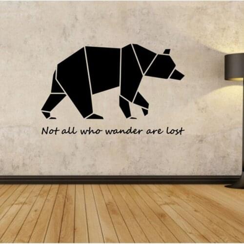 Geometric Bear Wall Decal Not all who wander are lost Sticker Art Decor Origami Design Mural quotes animal art