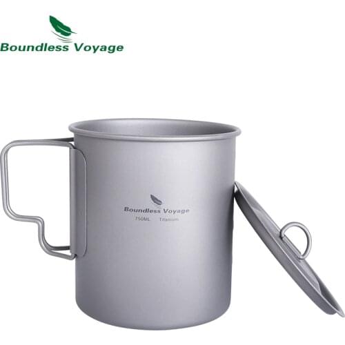 Boundless Voyage 750ml Titanium Cup Mug Pot with Folding Handle Outdoor Camping Ultralight Big Capacity Tableware Water Bottle