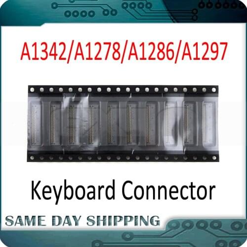 New Laptop FPC Connector 30 Pins for MacBook Pro A1278 A1286 A1297 A1342 Keyboard Connector Repair 2008 -2012 Years