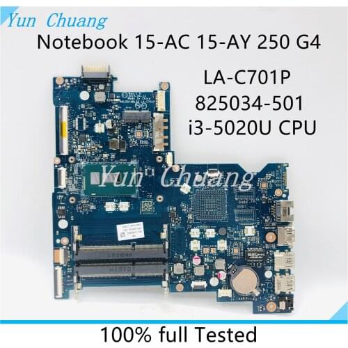 825034-501 825034-601 825034-001 AHL50 ABL52 LA-C701P For HP Notebook 15-AY 15-AC Laptop motherboard With SR240 i3-5020U CPU