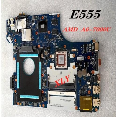 Motherboard for Lenovo ThinkPad E555 notebook motherboard FRU 04X5624 CPU A6-7000 DDR3 100% test work