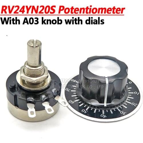 1Set(3PCS) RV24YN20S 1K 2K 5K 10K 20K 50K 100K 1M ohm Single Turn Carbon Film Rotary Taper Potentiometer with A03 knob with dial