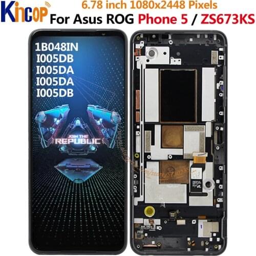 For Asus ROG Phone 5 ZS673KS LCD Display Touch Screen Digitizer Assembly For Asus ZS673KS 1B048IN,I005DB,I005DA,I005DA,I005DB