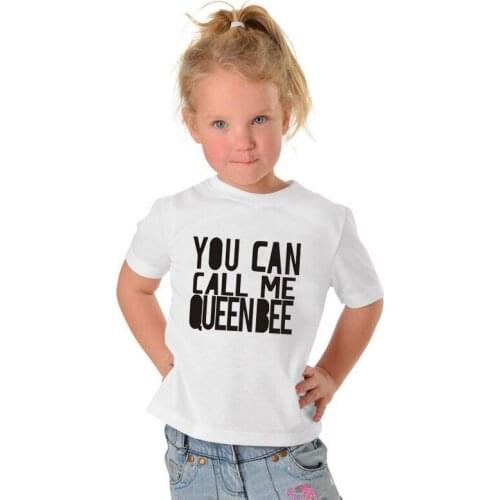 You Can Call Me Queen Bee Childrens Wear Short-sleeved Cotton T-shirt Baby Girls T-shirt Summer Girl Casual Tshirt Clothes