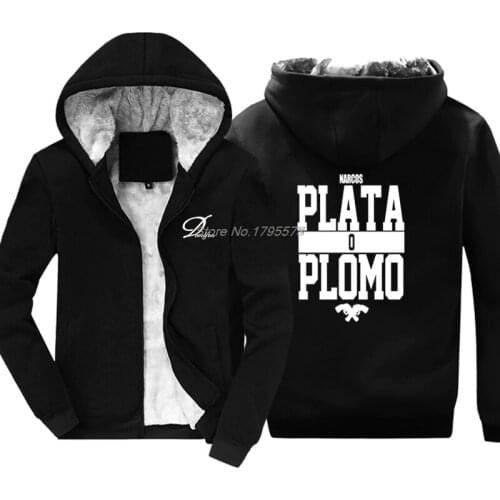 Winter New Brand Clothing Plata O Plomo Narcos Pablo Escobar Silver Or Lead Hoodie Hip Hop Keep warm Cotton Sweatshirt