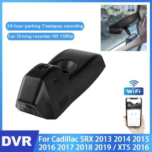 Car DVR Wifi Video Recorder Dash Cam Camera For Cadillac SRX 2013 2014 2015 2016 2017 2018 2019/XT5 2016 Night vision full hd