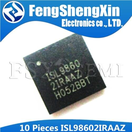 10pcs/lot ISL98602IRAAZ ISL986021RAAZ ISL98602 ISL9860 2IRAAZ QFN-40 5 Channel DC/DC Converter IC Chipset
