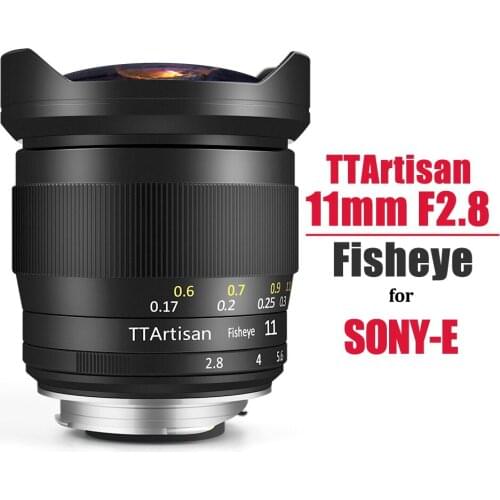 TTArtisan Full Fame 11mm F2.8 Ultra-Wide Fisheye Manual Lens E mount for Sony A7 A7II A7R A7RII A7S A7SII A6000 A6300 A6500