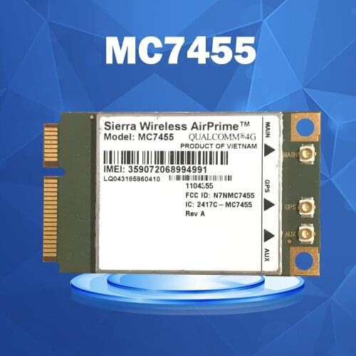 MC7455 LTE 4G Card Mini PCI-E FDD-LTE TDD-LTE 4G Module Cat6 Network Card for Laptop