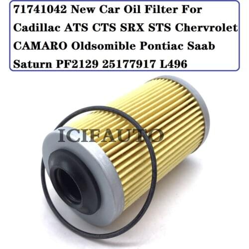 71741042 New Car Oil Filter For Cadillac ATS CTS SRX STS Chervrolet CAMARO Oldsomible Pontiac Saab Saturn PF2129 25177917 L496