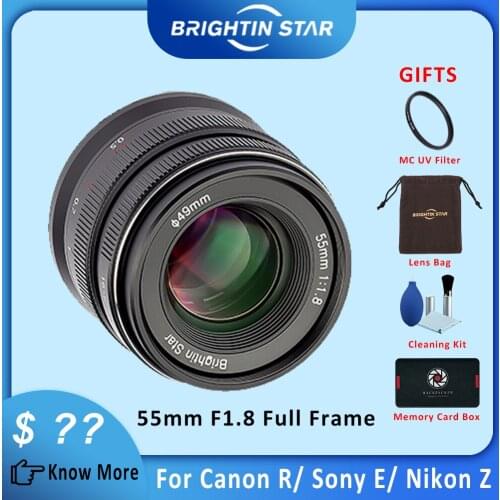 Brightin star 55mm F1.8 Full Frame Large Aperture Manual Focus Prime Fixed Lens for SONY E A9 A7M3 A7II EOSR Nikon Z-Mount