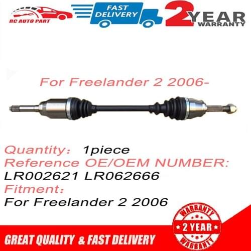 C5 Front Left Axle Shaft 2.2L Diesel and 3.2L Petrol For Freelander 2 2006- car Half Shaft China wholesaler LR002621 LR062666