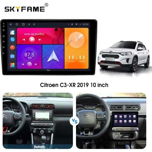 SKYFAME Android Car Navigation Radio Multimedia Player For Citroen C3-XR 2019 Android Auto stereo GPS system