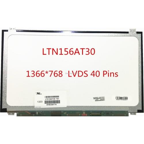 Free Shipping LTN156AT30 N156BGE-LA1 LB1 LTN156AT29 L01 LTN156AT34 D01 LP156WHU TLA1 TLAA Lcd Screen 1366*768 LVDS 40 Pins
