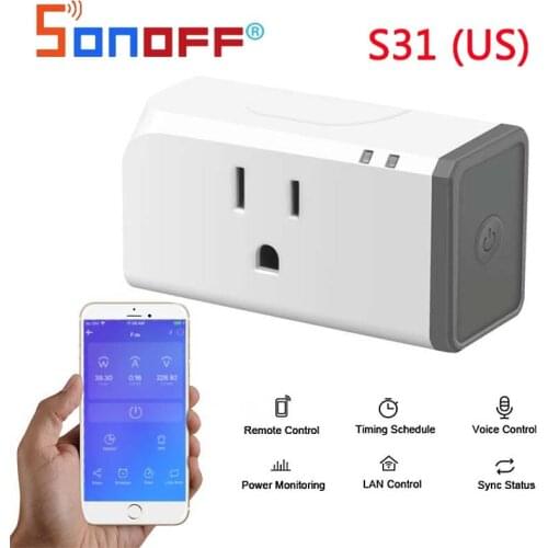 Sonoff S31 Smart Socket US WiFi Smart Home EWeLink Plug Remote Control Switches Compatible With Alexa Google Home IFTTT