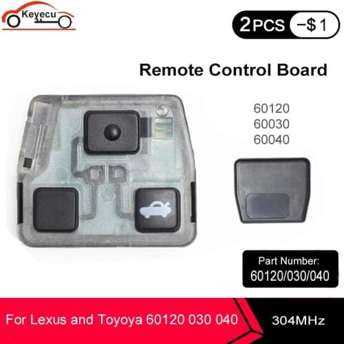 KEYECU Remote Control Core Board 3 Buttons 304MHz for Toyota and Lexus Remote Car Key No Chip No Shell P/N: 60120 60030 60040