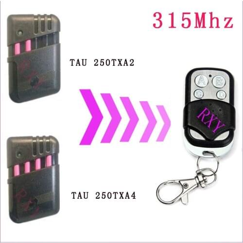315mhz TAU 250TXA2 250TXA4 remote control Garage Door Gate door TAU 250TXA2 250TXA4 Remote Control 315mhz