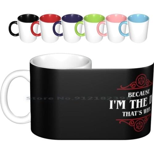 Funny I&amp ; #39 ; M The Master That&amp ; #39 ; S Why Tabletop Rpg Addict Ceramic Mugs Coffee Cups Milk Tea Mug And Dnd Dnd