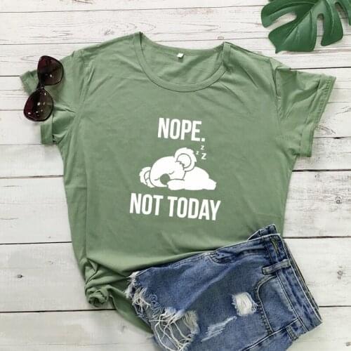 Nope Not Today T-shirt Cute Lazy Koalas Introvert T-shirt Streetwear Funny Women Graphic Summer Top Tee Shirt Dropshipping