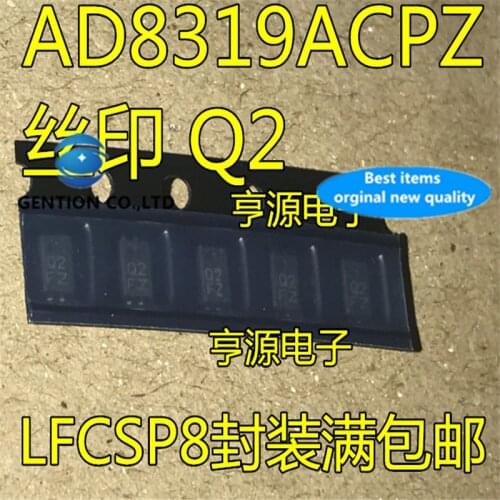 5Pcs AD8319 AD8319ACPZ AD8319ACPZ-R7 Silkscreen Q2 LFCSP8 in stock 100% new and original