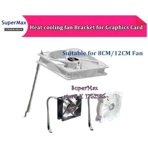 DIY Multidimensional Dissipate Heat cooling fan Bracket for Chassis Accessories Graphics Card with 8CM/12CM Fan