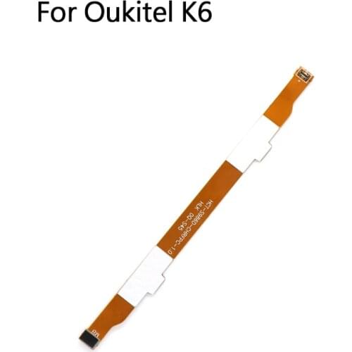 BingYeNing New Original For Oukitel K6 Main Ribbon Flex Cable FPC Accessories Repair Main Board