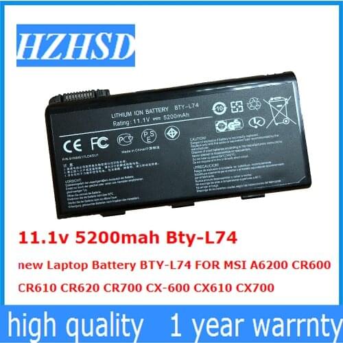 11.1v 5200mah Bty-L74 new Laptop Battery BTY-L74 FOR MSI A6200 CR600 CR610 CR620 CR700 CX-600 CX610 CX700