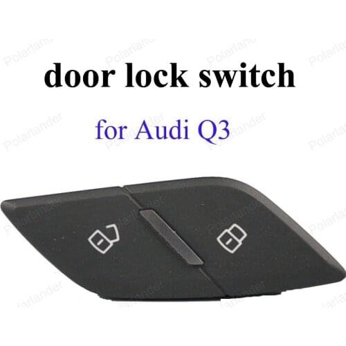For A-udi Q3 Car Central Locking Switch 8UD 962 108 107 left Door Lock Switch Button